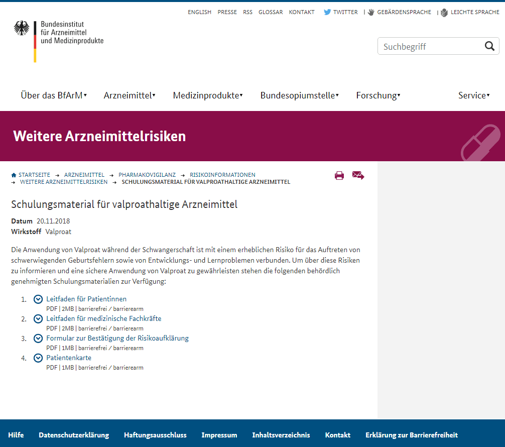 Schulungsmaterial für Valproat-haltige Arzneimittel wie Orfiril, Ergenyl, Depakine beim Bundesinstitut für Arzneimittel und Medizinprodukte (bfarm.de/SharedDocs/Risikoinformationen/Pharmakovigilanz/DE/RI/2018/RI-valproat.html am 06.01.2021)