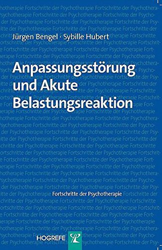 Buch zur ICD 10 Diagnose F43.0g: Anpassungsstörung und Akute Belastungsreaktion (Fortschritte der Psychotherapie / Manuale für die Praxis) - von Hogrefe, bei Amazon