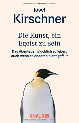 Angst egoistisch zu sein? - Ratgeber: Die Kunst, ein Egoist zu sein: Das Abenteuer, glücklich zu leben, auch wenn es anderen nicht gefällt | Beschreibung: Josef Kirschner stellt in diesem Buch folgende provakante Grundthese auf: -- Wir alle sind Egoisten, aber nur wenige verstehen es, das Beste für sich daraus zu machen. Die meisten Menschen passen sich lieber der Mitwelt an. Sie tun alles, um geliebt, gelobt und anerkannt zu werden. Damit machen sie sich zu Marionetten allgemeiner Verhaltensklischees und verzichten darauf, ihr eigenes Leben zu leben. -- Dabei ist es gar nicht so schwer, sein Leben selbst zu bestimmen, sich seine Wünsche zu erfüllen, sie zu unterdrücken, und sich gegen äußere Widerstände durchzusetzen. In -- Die Kunst, ein Egoist zu sein -- wird gezeigt, wie man es gezeigt, wie man es macht. Nicht gefällig, nicht rücksichtsvoll, sondern schonungslos werden uns jene Schwächen vor Augen geführt, die uns an der Selbstverwirklichung hindern. (Amazon)