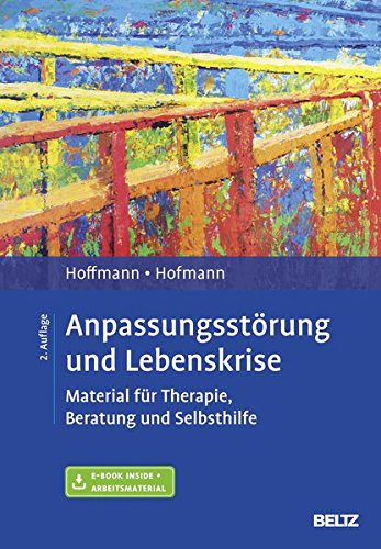 Buch: Anpassungsstörung und Lebenskrise - Therapie von ICD10 F 43.0 Diagnose (Amazon)