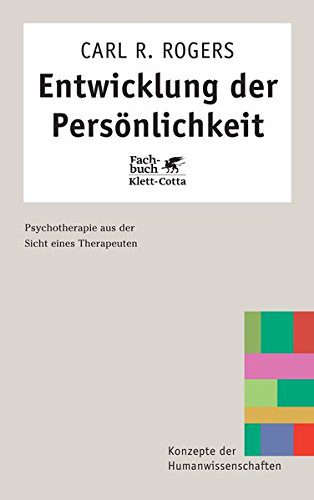 Entwicklung der Persönlichkeit: Psychotherapie aus der Sicht eines Therapeuten (Amazon)