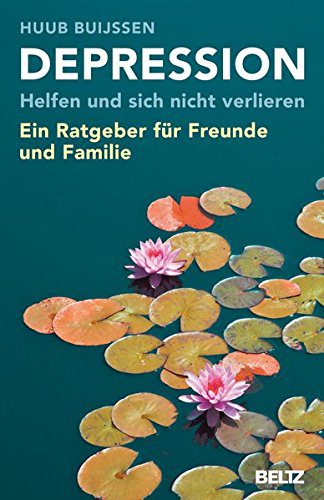 Depression. Helfen und sich nicht verlieren: Ein Ratgeber für Freunde und Familie (Amazon) Depression. Helfen und sich nicht verlieren: Ein Ratgeber für Freunde und Familie (Amazon)