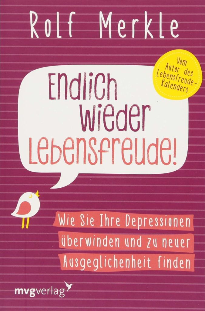 Endlich wieder Lebensfreude - Wie Sie Ihre Depression überwinden und zu neuer Ausgeglichenheit finden (Amazon)