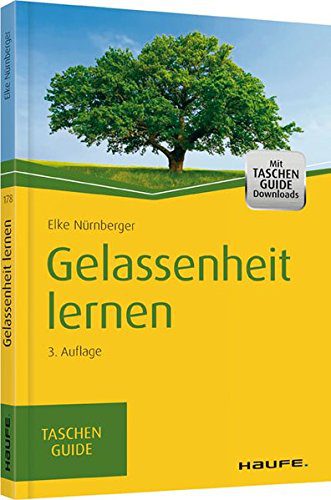 Taschenguide "Gelassenheit lernen" - gegen innere Unruhen (Amazon, 3648067109)