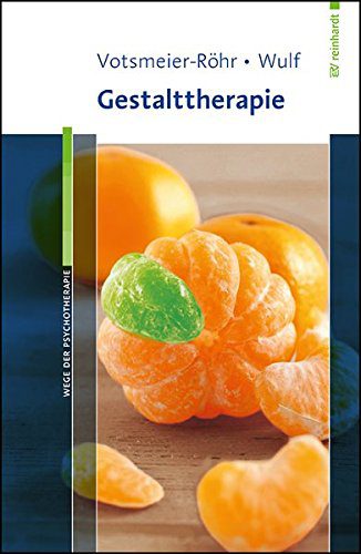 Gestalttherapie (Wege der Psychotherapie) - von Achim Votsmeier-Röhr, bei Amazon