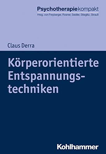 Körperorientierte Entspannungstechniken / Entspannungsmethoden (Amazon)