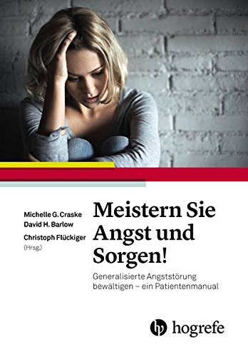 Buch zur GAS: "Meistern Sie Angst und Sorgen!: Generalisierte Angststörung bewältigen – ein Patientenmanual" (Amazon)