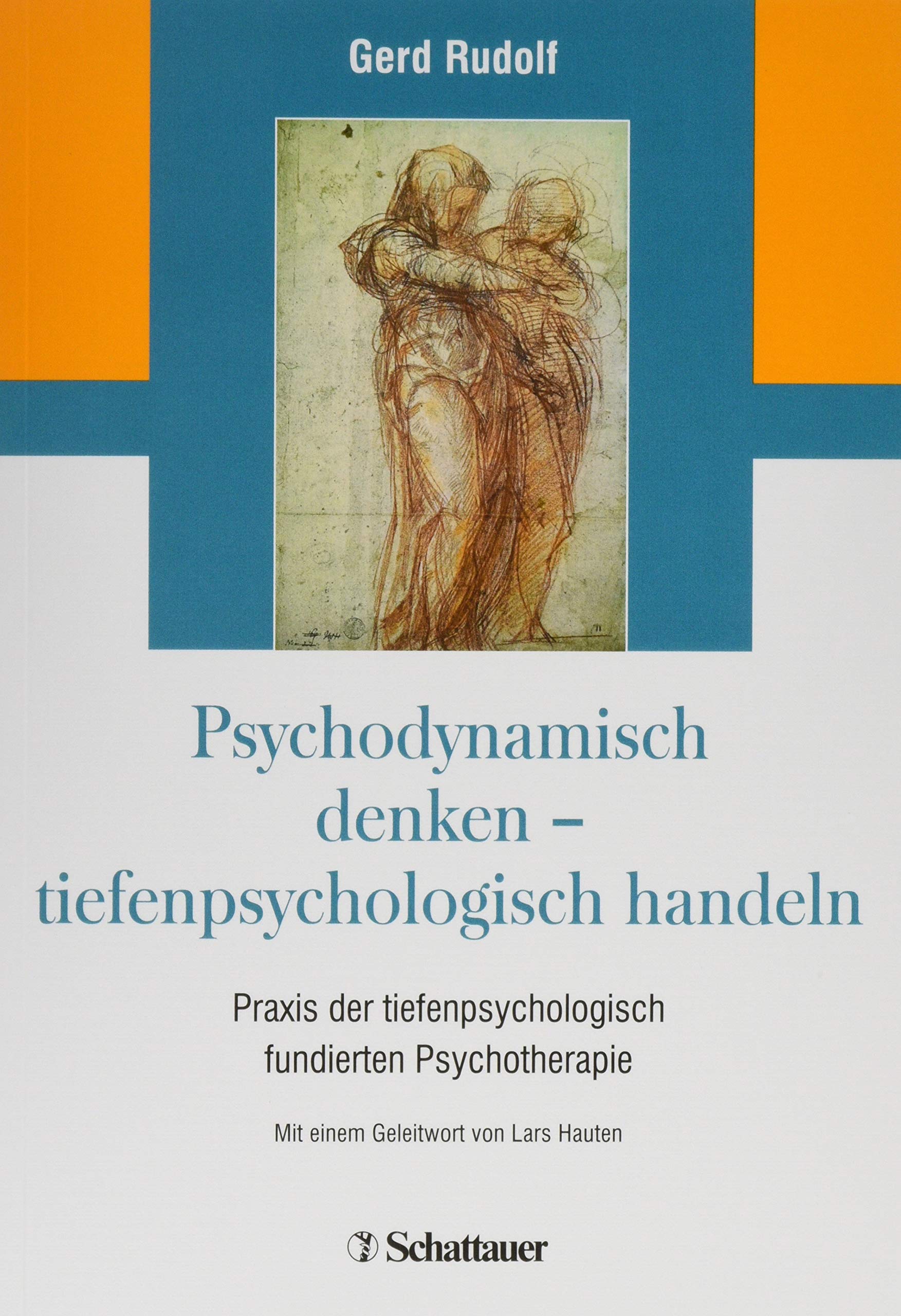 Buch: Psychodynamisch denken - tiefenpsychologisch handeln: Praxis der tiefenpsychologisch fundierten Psychotherapie (Amazon)