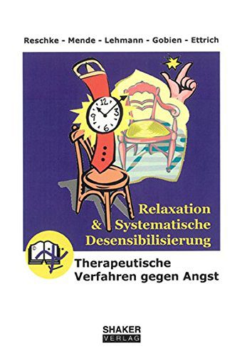 Buch: Systematische Desensibilisierung - Therapeutische Verfahren gegen Angst (Amazon)