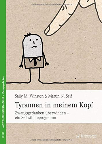 Kontrollzwänge behandeln | Buch: Tyrannen in meinem Kopf: Zwangsgedanken überwinden - ein Selbsthilfeprogramm (Amazon)