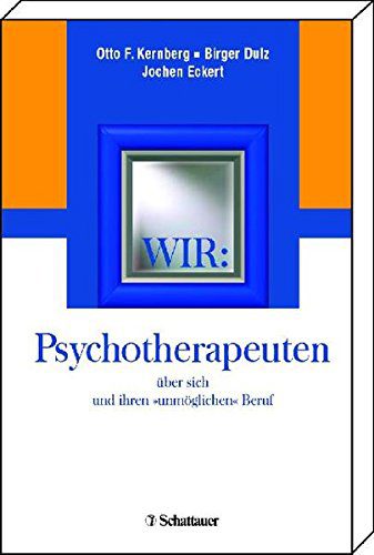 Wir Psychotherapeuten - Ein Buch über den Job als Psychotherapeut (Amazon) Wir Psychotherapeuten - Ein Buch über den Job als Psychotherapeut (Amazon)