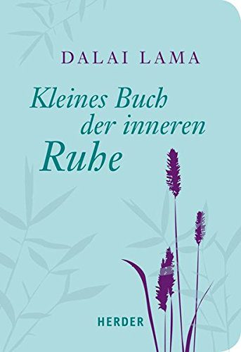 Kleines Buch der inneren Ruhe (HERDER spektrum) - Dalai Lama (Amazon, 3451067188)