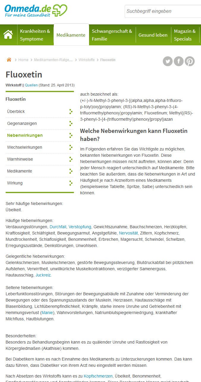 Fluoxetin Nebenwirkungen bei Onmeda im Überblick (https://www.onmeda.de/Wirkstoffe/Fluoxetin/nebenwirkungen-medikament-10.html)