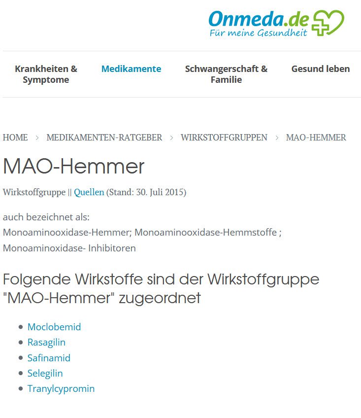 Weitere Informationen über MAO Hemmer (Monoaminooxidase Hemmer) findet man auf dem Gesundheitsportal onmeda.de