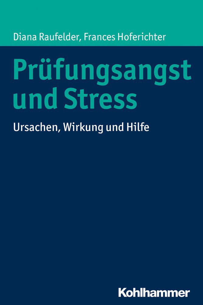 Prüfungsangst und Stress: Ursachen, Wirkung und Hilfe bei Angst vor Prüfungen (Amazon)