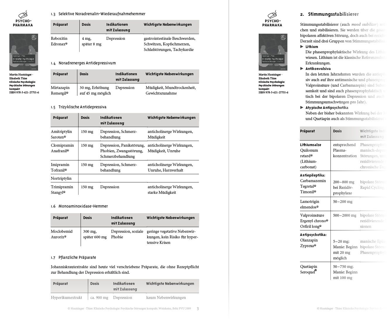 Eine schöner Übersicht und Psychopharmaka Liste findet sich auch in diesem PDF des Beltz Verlags: https://www.beltz.de/fileadmin/beltz/downloads/kompakt/127755-Psychopharmaka.pdf