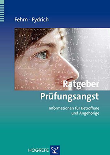 Ratgeber Prüfungsangst: Informationen für Betroffene und Angehörige (Amazon)