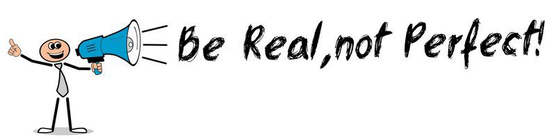 Versagensängste überwinden: Das Mantra "Be real, not perfect!" - "Sei authentisch du selbst, nicht perfekt!" - kann ein hilfreiches Instrument sein. Machen Sie sich diesen Spruch immer wieder präsent, insbesondere wenn die Angst zu versagen bezogen auf eine bestimmte Situation wieder hochkommt (© magele-picture / Fotolia)